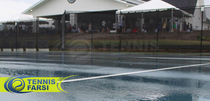بازی تنیس در شرایط بارانی و مرطوب